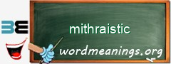 WordMeaning blackboard for mithraistic